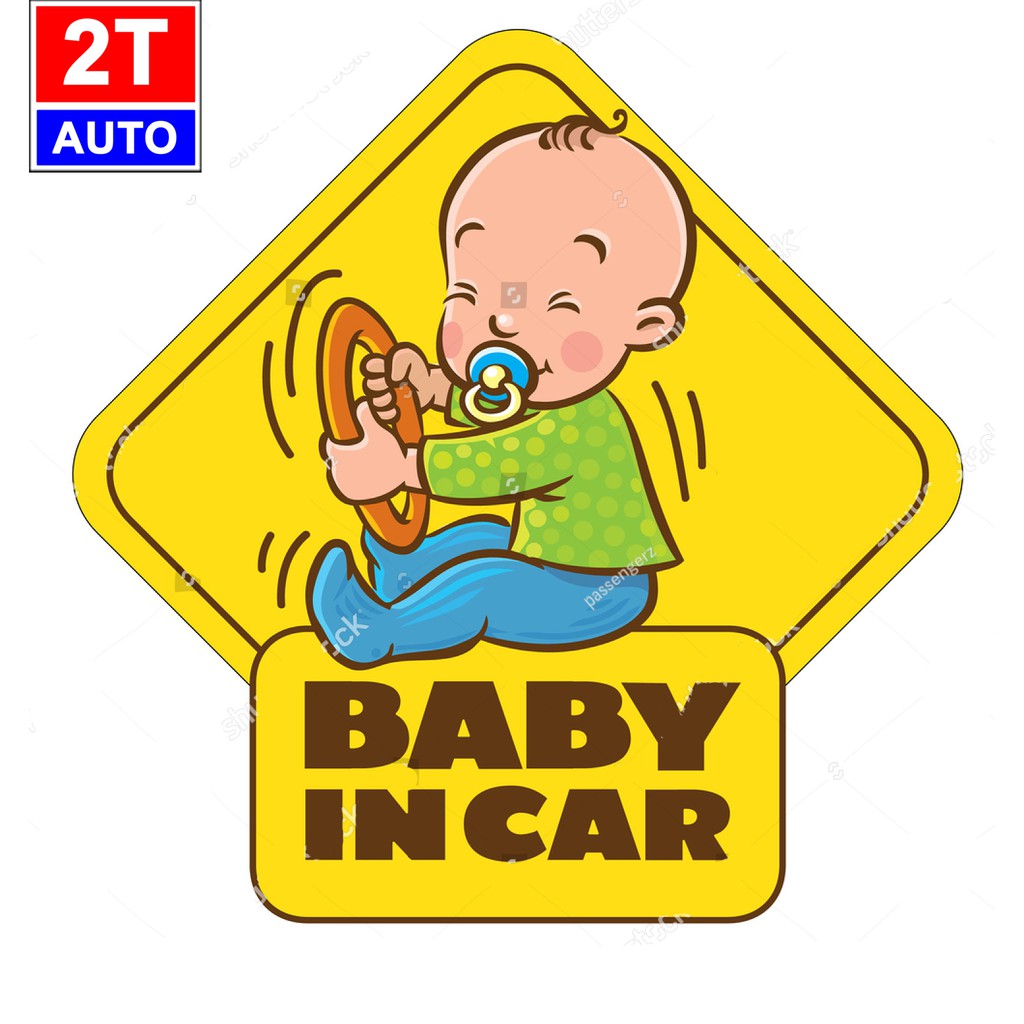 Decal Sticker Baby In Car dán ô tô xe hơi- cảnh báo có trẻ nhỏ trong xe -HÌNH NGẪU NHIÊN:   SKU:294