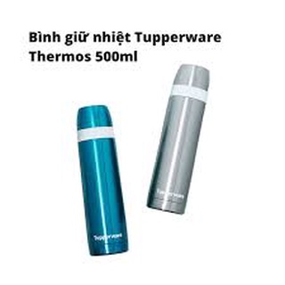 Bình giữ nhiệt Tupperware Thermos 500ml