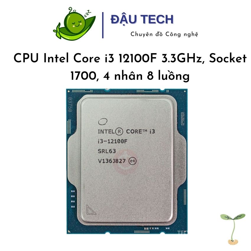 Bộ vi xử lý CPU Intel Core i3 12100F 3.3GHz  Tray New 100%