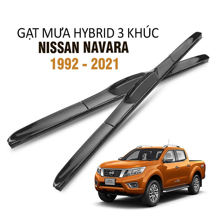 Gạt Mưa Xe Nissan Navara Hybrid 3 Khúc Lưỡi Silicone Cao Cấp Chính Hãng