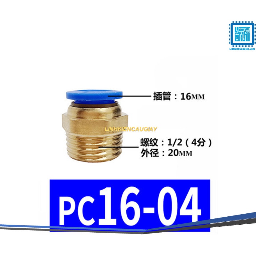Đầu nối hơi nhanh ống Phi 16 (PC16) bằng đồng