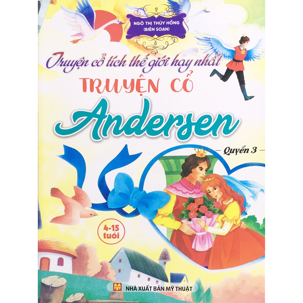 Sách - Chuyện cổ tích thế giới hay nhất -Truyện cổ Andersen - ndbooks