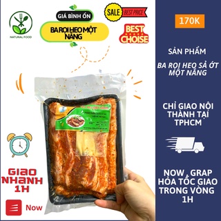 BA RỌI MUỐI SẢ ỚT MỘT NẮNG 500GR [FREESHIP HỎA TỐC 1H BÌNH TÂN LIÊN QUẬN TPHCM]