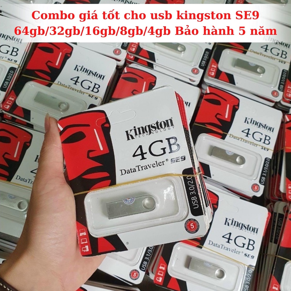 Combo giá tốt cho usb kingston SE9 64gb/32gb/16gb/8gb/4gb Bảo hành 5 năm