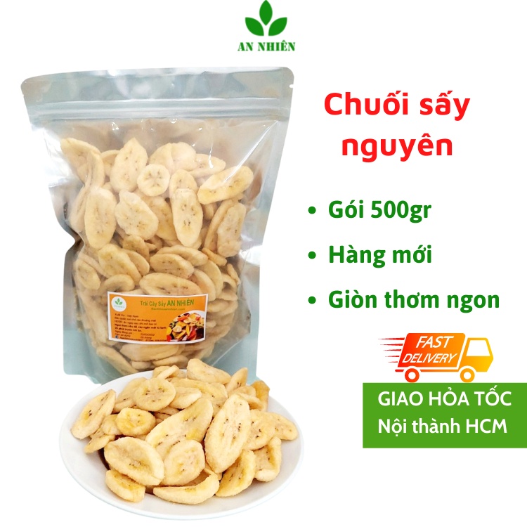 Chuối sấy hàng nguyên An Nhiên gói 500gr