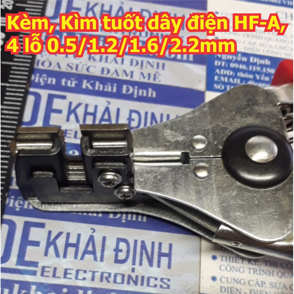 Kèm, Kìm tuốt dây điện HF-A, 4 lỗ 0.5/1.2/1.6/2.2mm kde5767