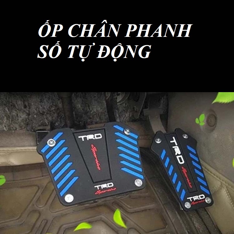 Bọc chống trượt bàn đạp phanh ô tô -bộ bọc chân phanh- chân ga XE SỐ TỰ ĐỘNG- Ốp chân phanh, ga xe số TỰ ĐỘNG