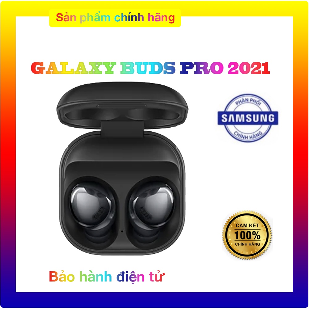 [Mã 1512ELSALE hoàn 7% xu đơn 300k] Tai nghe Samsung Galaxy Buds Pro chính hãng