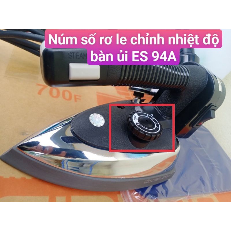 Núm vặn số chỉnh nhiệt độ  bàn là, bàn ủi ES 94A