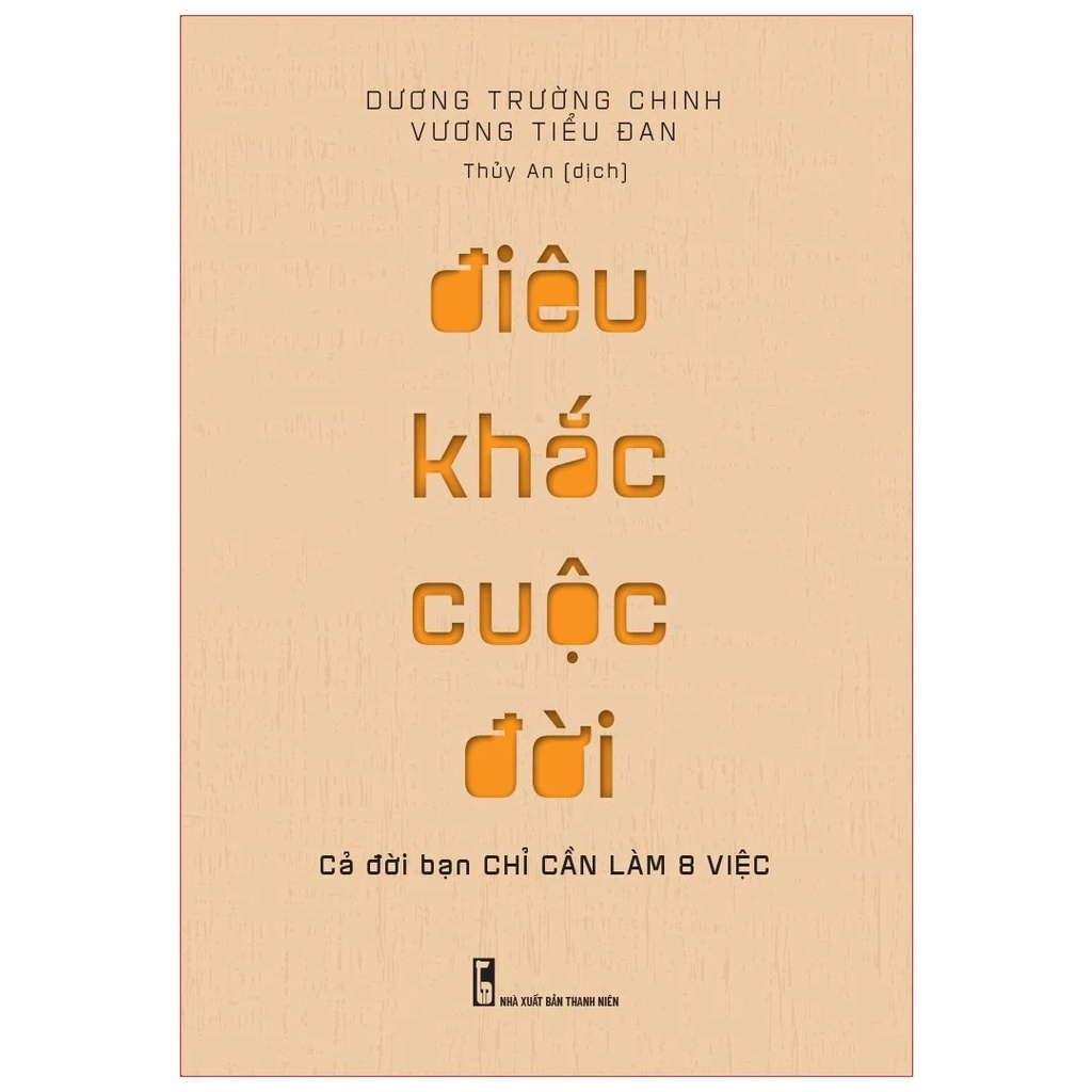 Sách - Điêu Khắc Cuộc Đời – Cả Đời Bạn Chỉ Cần Làm 8 Việc