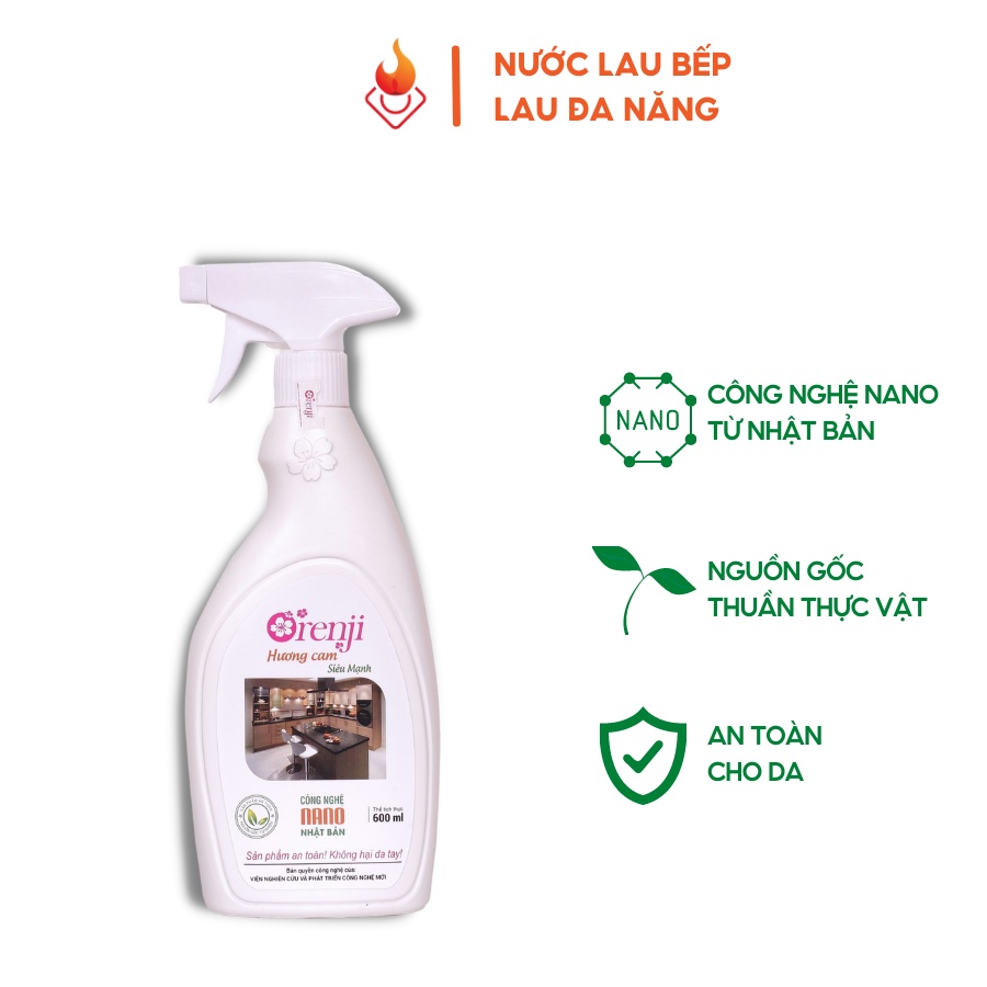 Nước lau bếp, xịt bếp, lau đa năng Orenji hương cam 600ml an toàn không hóa chất