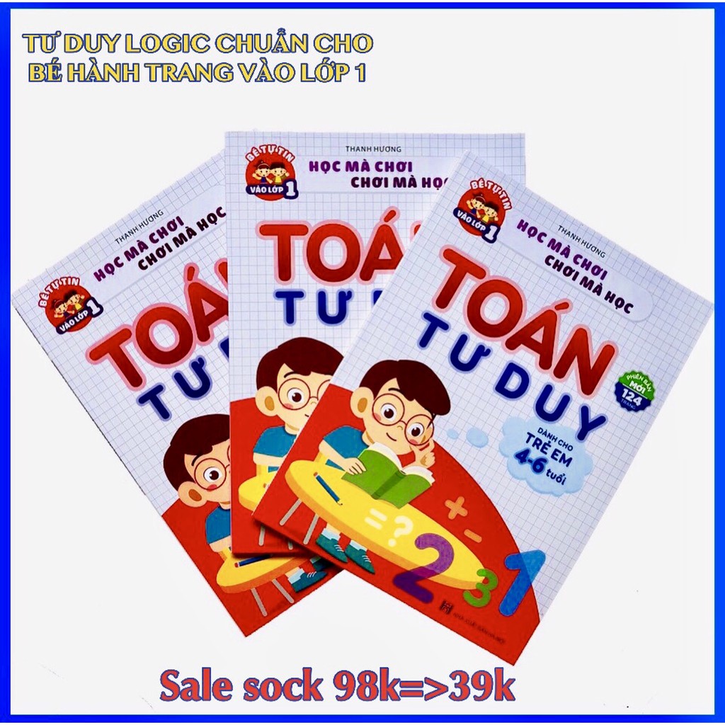 Toán Tư Duy Cho Bé 4-6 Tuổi