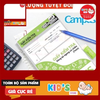 GIẤY KIỂM TRA KẺ NGANG CẤP 2 CAMPUS