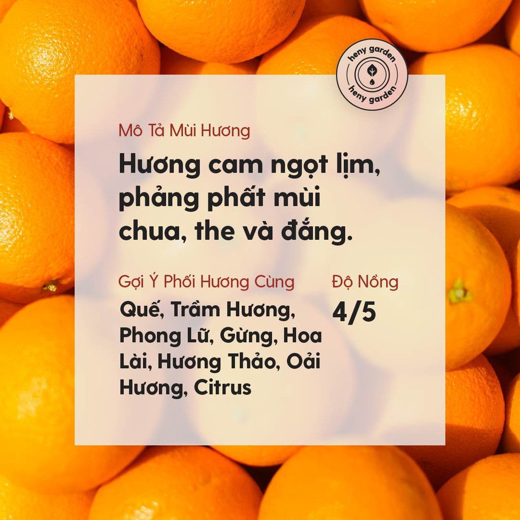 Tinh Dầu Cam Ngọt Organic Thiên Nhiên Nguyên Chất Đậm Đặc Xông Thơm Phòng, Làm Nến Thơm HENY GARDEN