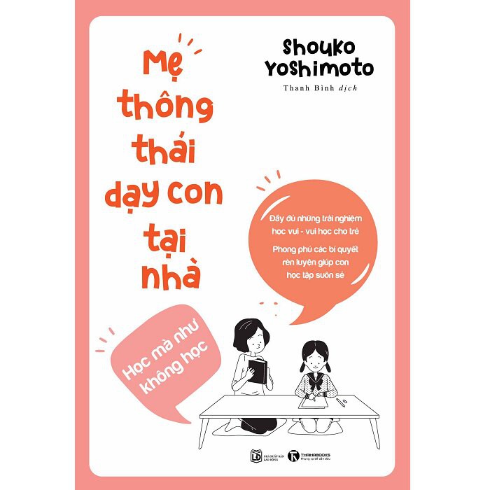 Sách Thái Hà - Mẹ Thông Thái Dạy Con Tại Nhà