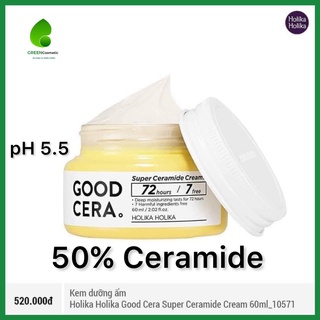 Kem Dưỡng Ẩm Dành Cho Da Khô, Da Nhạy Cảm Holika Holika Good Cera Super Ceramide cấp ẩm sâu phục hồi da.
