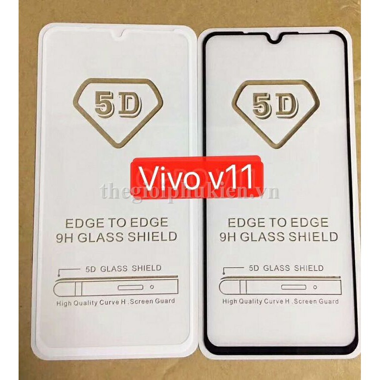Dán kính cường lực Vivo V11 full tràn màn hình phủ màu 5D ( GIÁ SỈ )