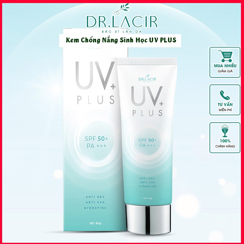 Kem Chống Nắng Sinh Học UV PLUS Dr Lacir 60ml