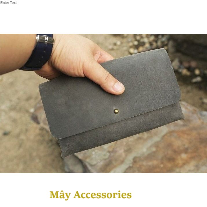 Túi Da Cầm Tay Handmade 100% da bò Mây Accesories