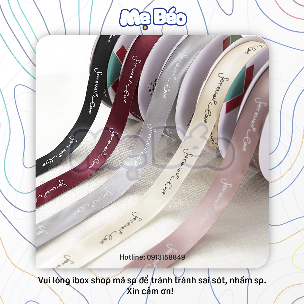 Ruy băng lụa chữ "Forever Love" bản 2.5cm đẹp chất lượng tốt