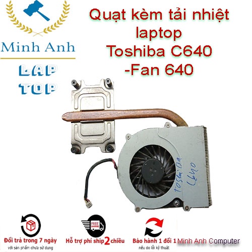 Quạt kèm tải nhiệt laptop Toshiba C640  -Fan 640