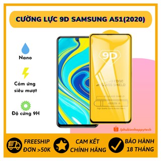[ FREESHIP ] Kính Cường Lực 9D Samsung A51 (2020) - HappyTech