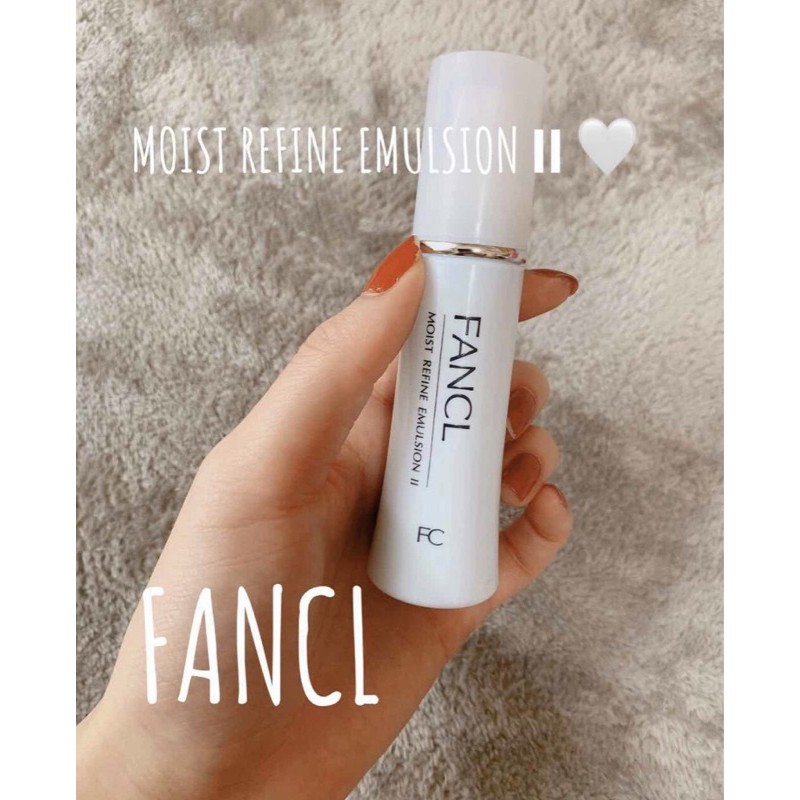 Sữa dưỡng Fancl moist refine emulsion 30ml