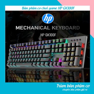 (Ảnh Thật +Video) Bàn phím cơ chơi game Hp GK100F, Led đẹp phù hợp cho PC và Laptop