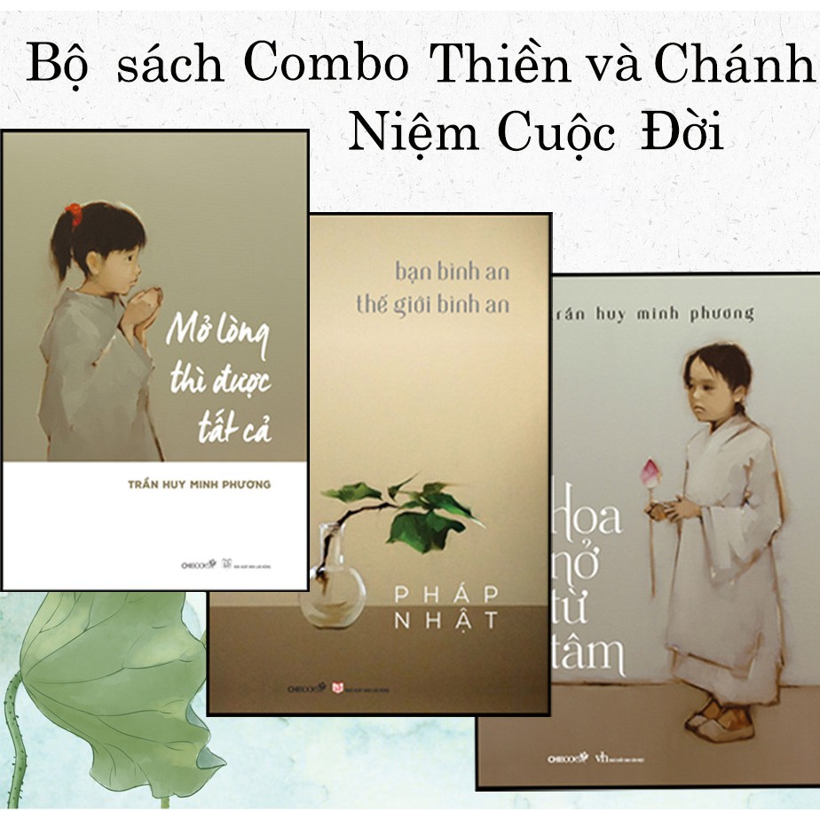 Sách - Combo sách thiền và chánh niệm cuộc đời - Pháp Nhật,Trần Huy Minh Phương