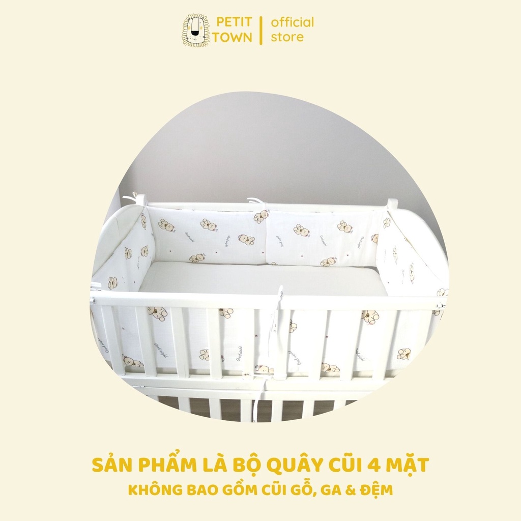 Quây cũi 4 mặt chần bông vải xô muslin Petit Town