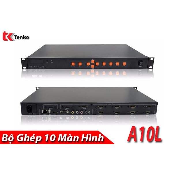 Bộ Ghép 10 Màn Hình A10L Cao Cấp