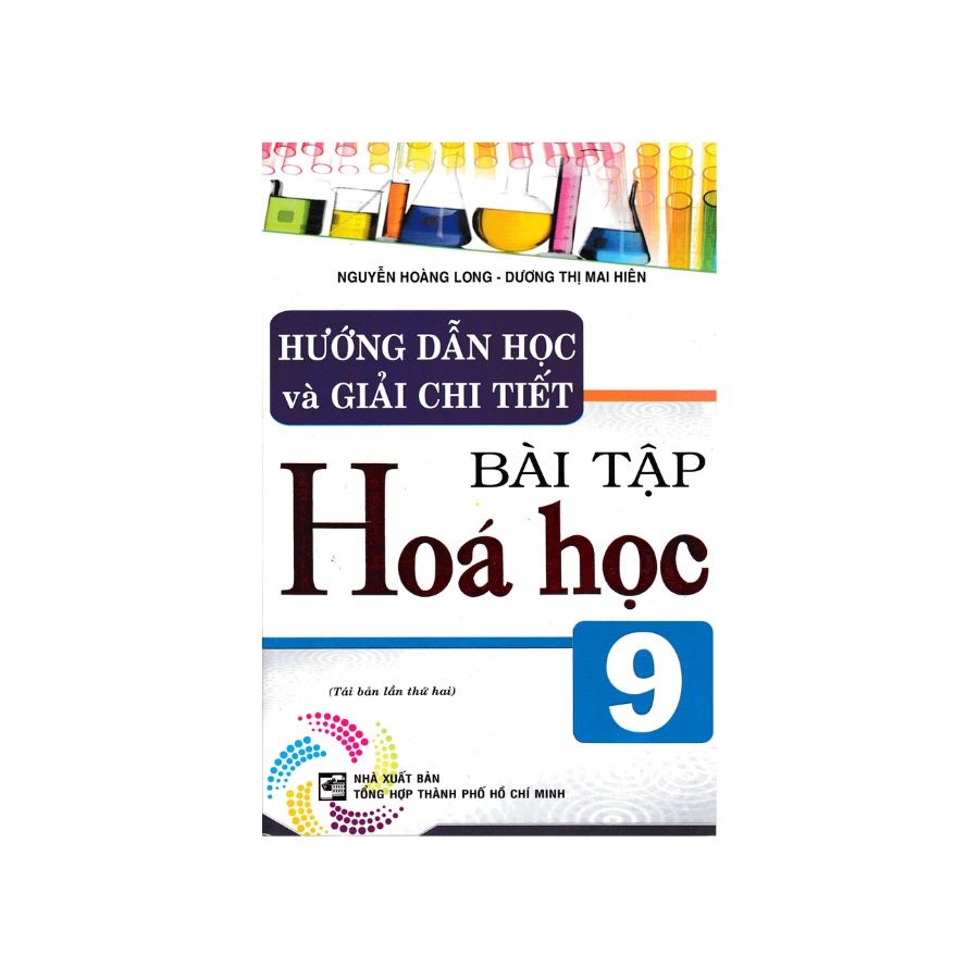 Sách - Hướng Dẫn Học Và Giải Chi Tiết Bài Tập Hóa Học 9