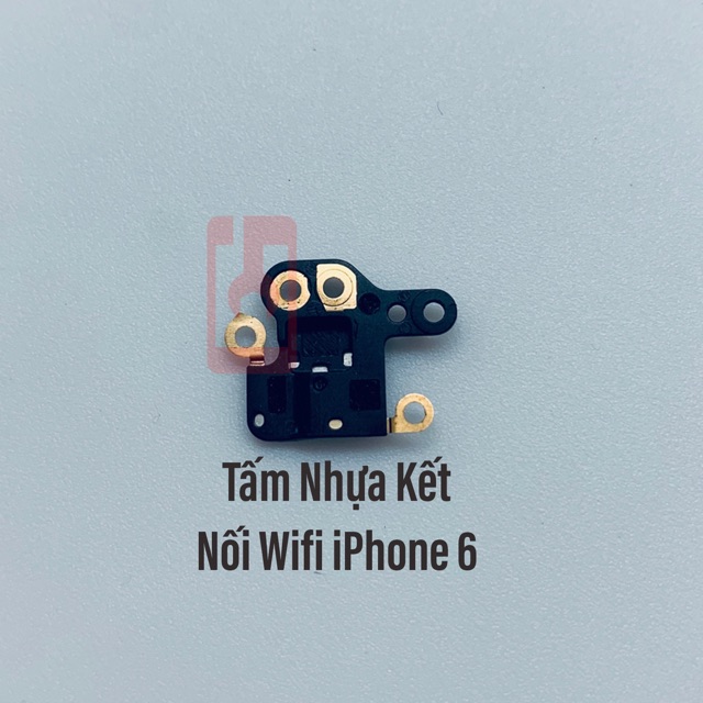 Tấm Nhựa Kết Nối Wifi iPhone 6