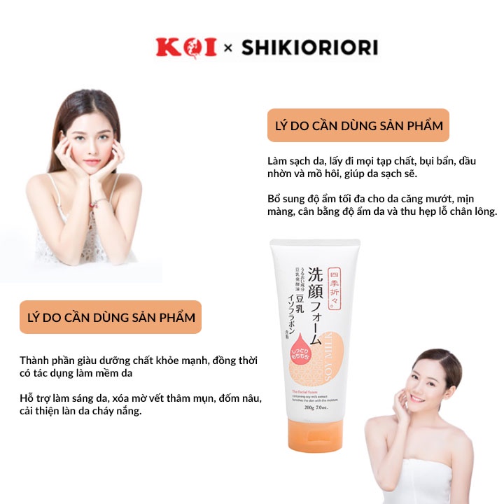 Sữa rửa mặt chiết xuất từ đậu nành Shikioriori Soy Milk Facial Foam 200g