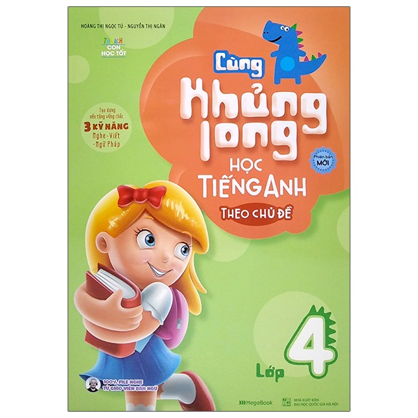 Sách Cùng Khủng Long Học Tiếng Anh Theo Chủ Đề Lớp 4 (Tái Bản)