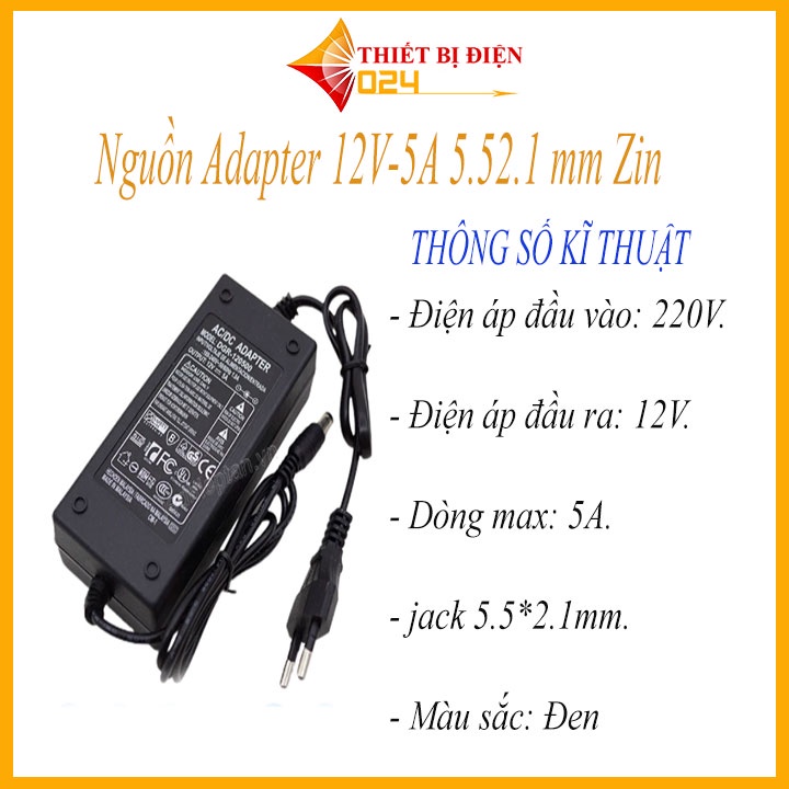 Nguồn Adapter 12V-5A 5.52.1 mm Zin