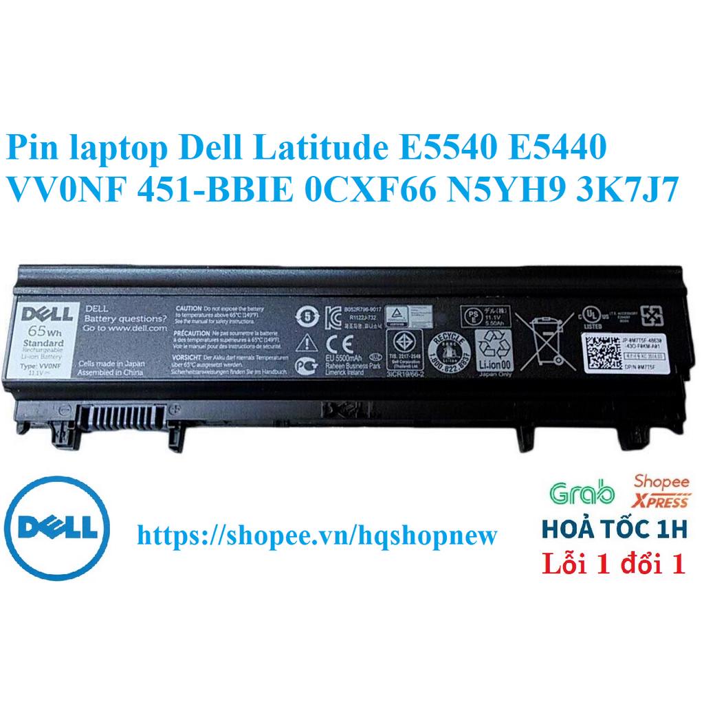 ⚡[Pin zin] Pin laptop Dell Latitude E5540 E5440 VV0NF 451-BBIE 0CXF66 N5YH9 3K7J7 Pin Zin
