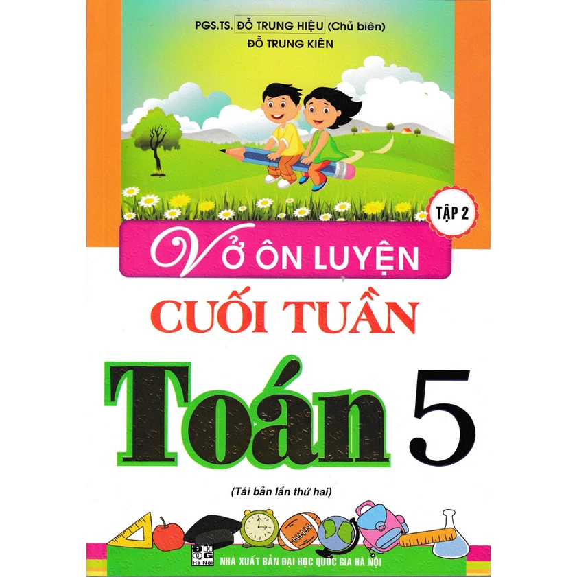 Sách - Vở Ôn Luyện Cuối Tuần Toán 5 Tập 2