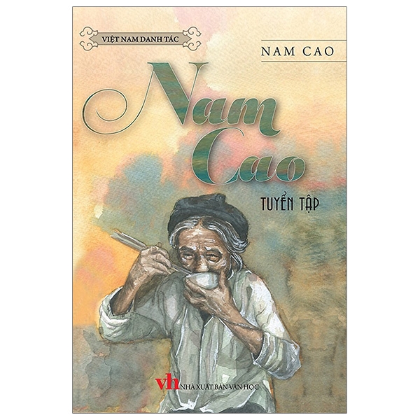 Sách - Danh Tác Việt Nam - Nam Cao Tuyển Tập (Tái Bản 2019)