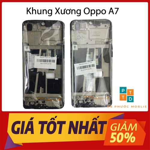 Blacket Khung Xương Oppo A7 Hàng Cao Cấp Xịn