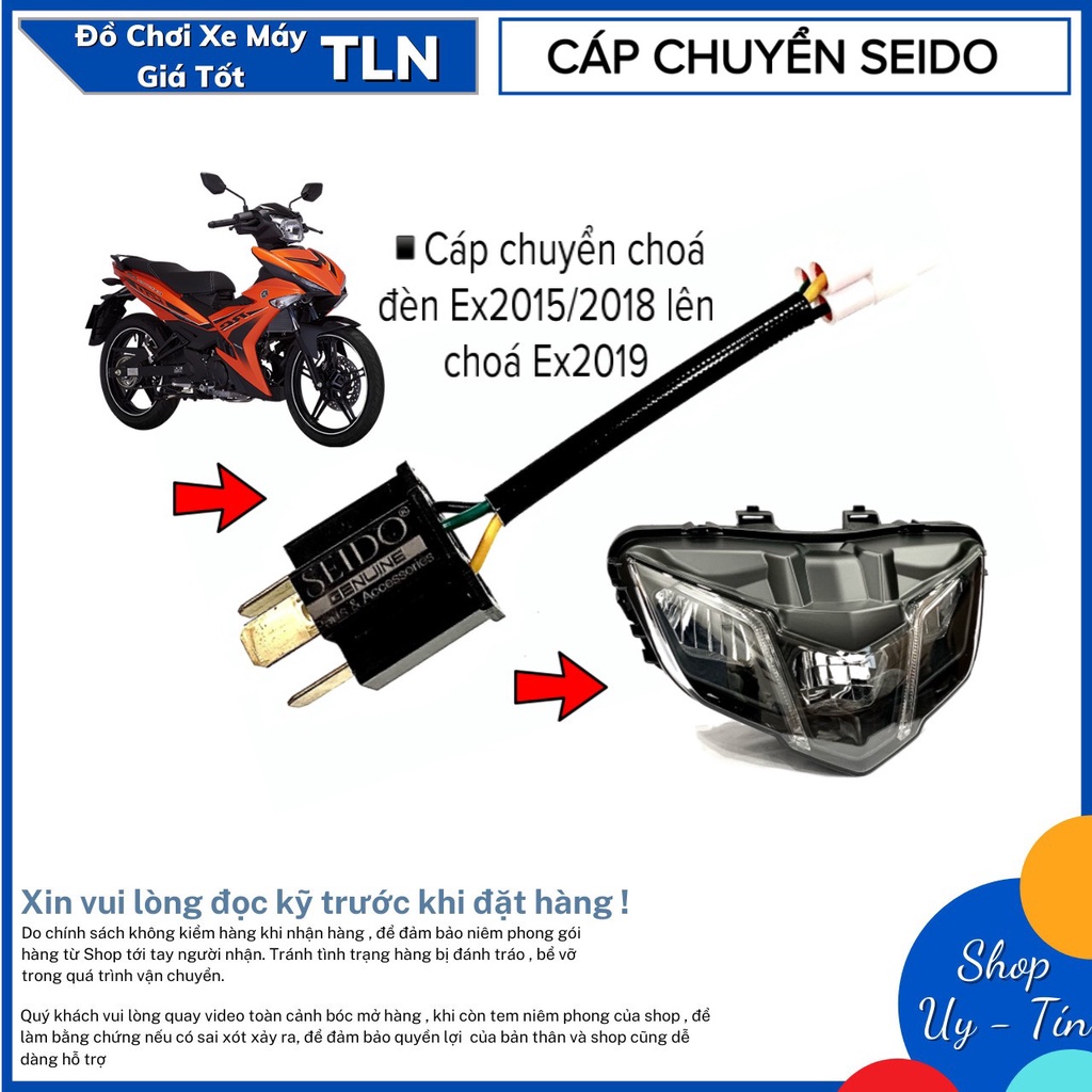 Cáp SEIDO Chuyển Chóa Đèn Cho Ex2015-2018 Lên Chóa Ex2019