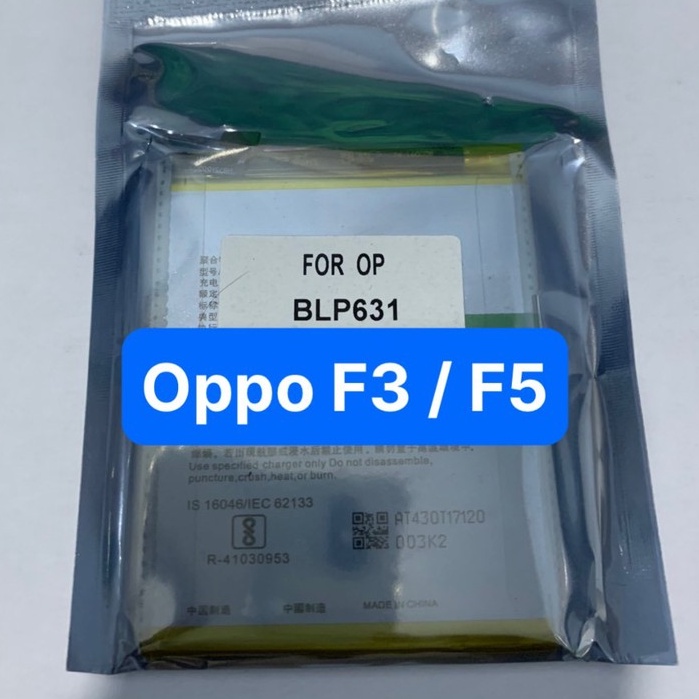 pin F3 / F5 / A77 - BLP631 loại zin mới của oppo