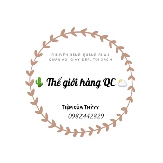 🌵Thế Giới Hàng QC⛅️