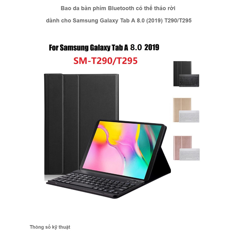 Bao da Samsung Tab A8 8inch T295 / T290 2019 bàn phím Bluetooth rời cao cấp kết nối siêu nhanh