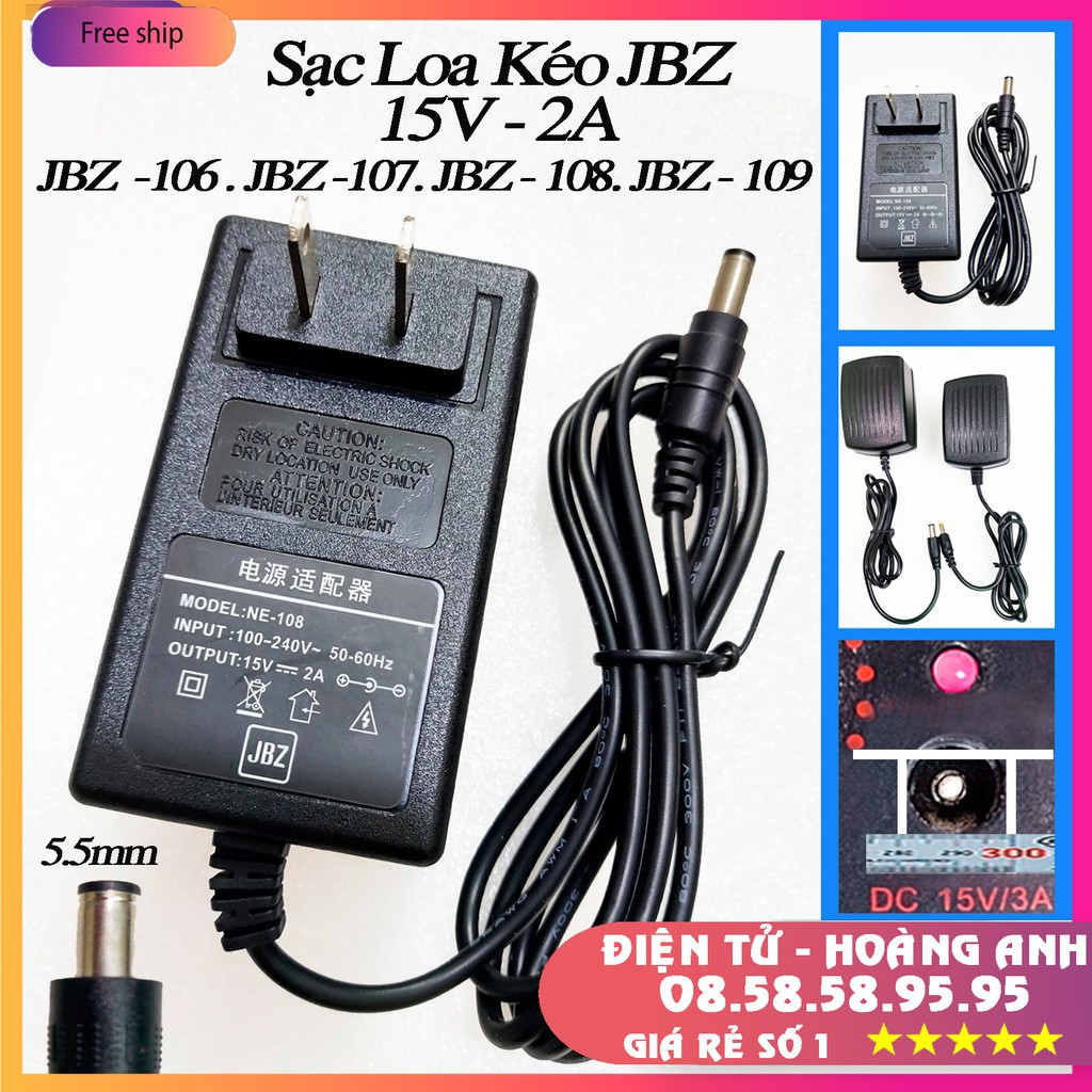 Adapter nguồn Sạc Loa Kéo JBZ 106 107 108 109 Nguồn 15V-2A - Chính Hãng
