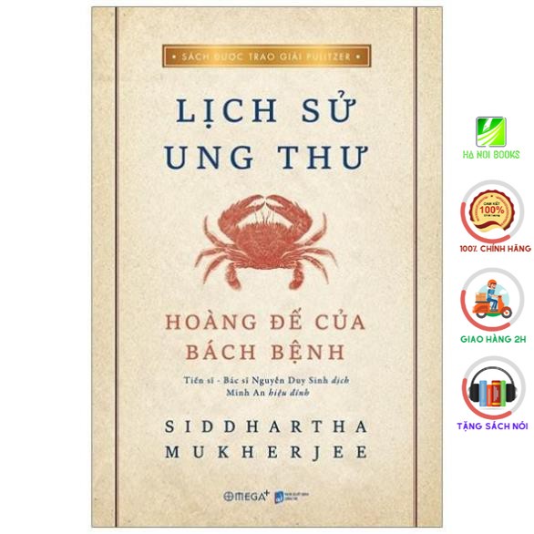 Sách - Lịch Sử Ung Thư - Hoàng Đế Của Bách Bệnh (Bìa Mềm) [AlphaBooks]