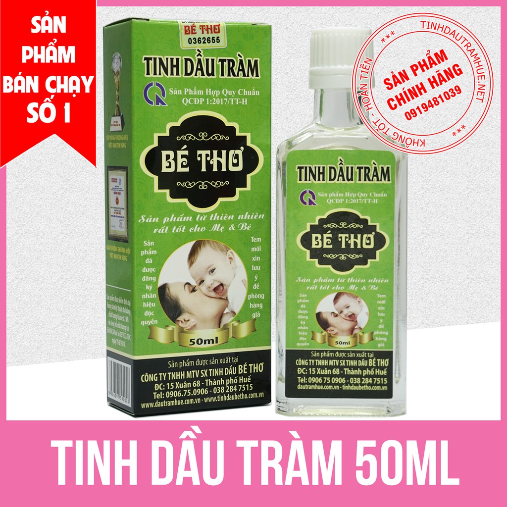 Tinh dầu tràm Bé Thơ Chính hãng 50ml- Có tem chống hàng giả của Công ty TNHH MTV Sản xuất Tinh dầu Bé Thơ