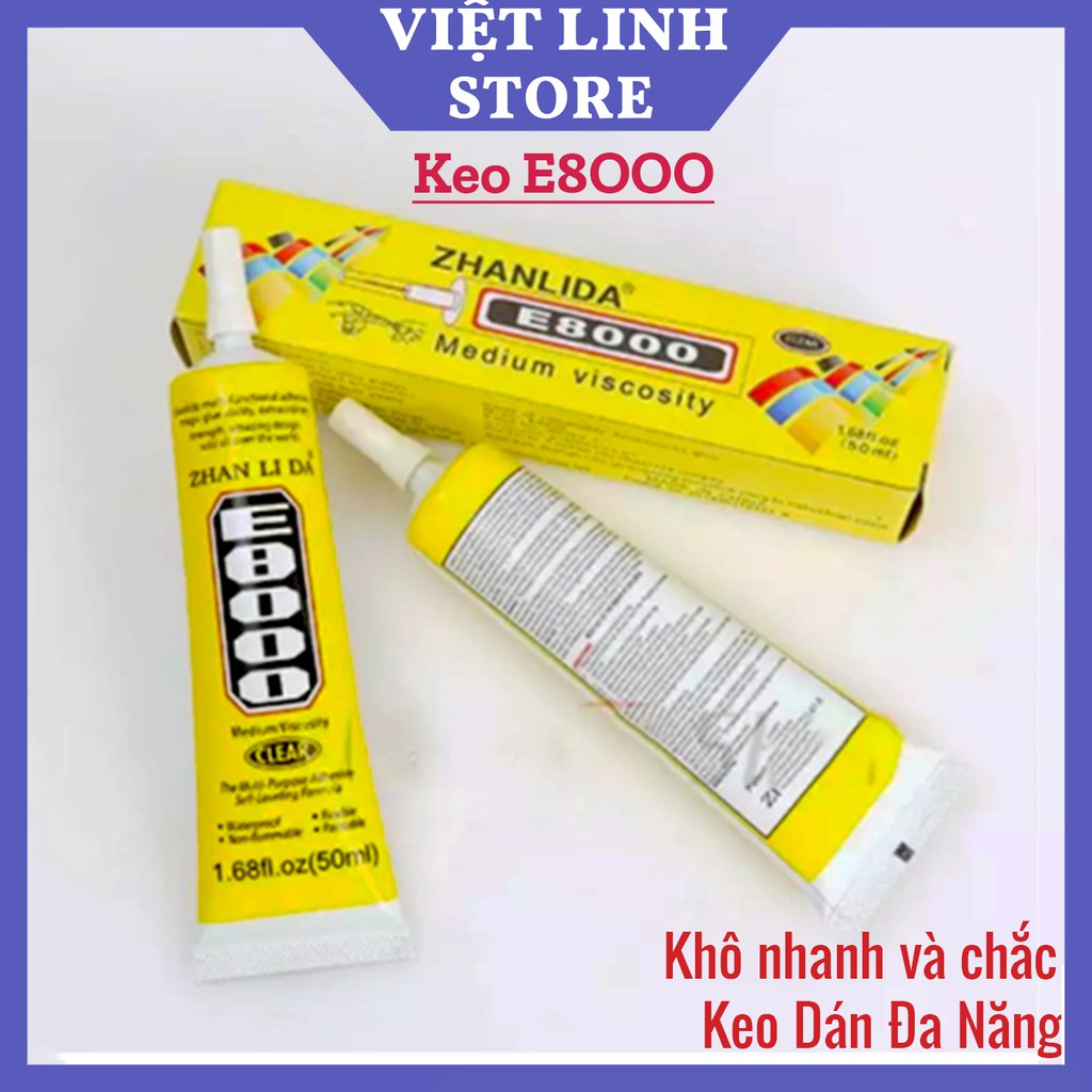Keo Dán Kính - Dán màn hình điện thoại E8000 - Dán Phụ Kiện Trang Trí Điện Thoại, bám dính cực tốt - Việt Linh Store