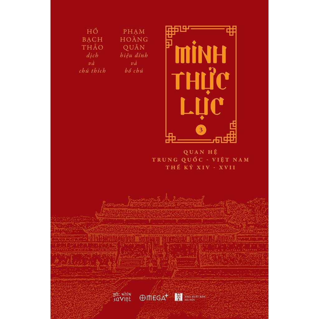 Sách AlphaBooks - Minh thực lục - quan hệ Trung Quốc-Việt Nam thế kỷ XIV-XVII (bộ 3 tập)