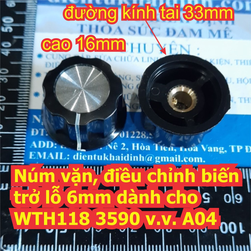 Núm vặn, điều chỉnh biến trở lỗ 6mm dành cho WTH118 3590S RV24YN các loại A01 ~ A05 kde6487